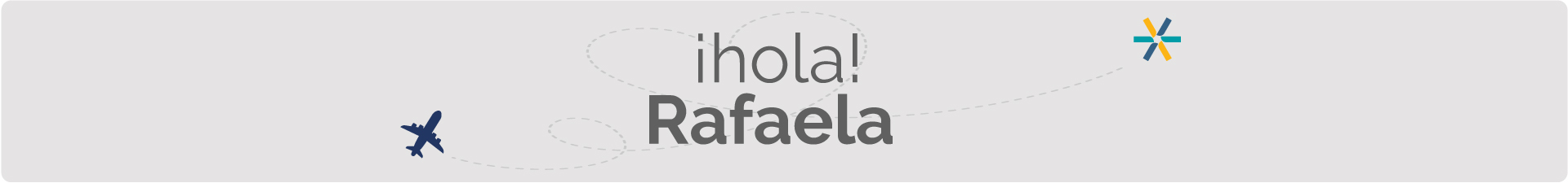 Hola Rafaela
