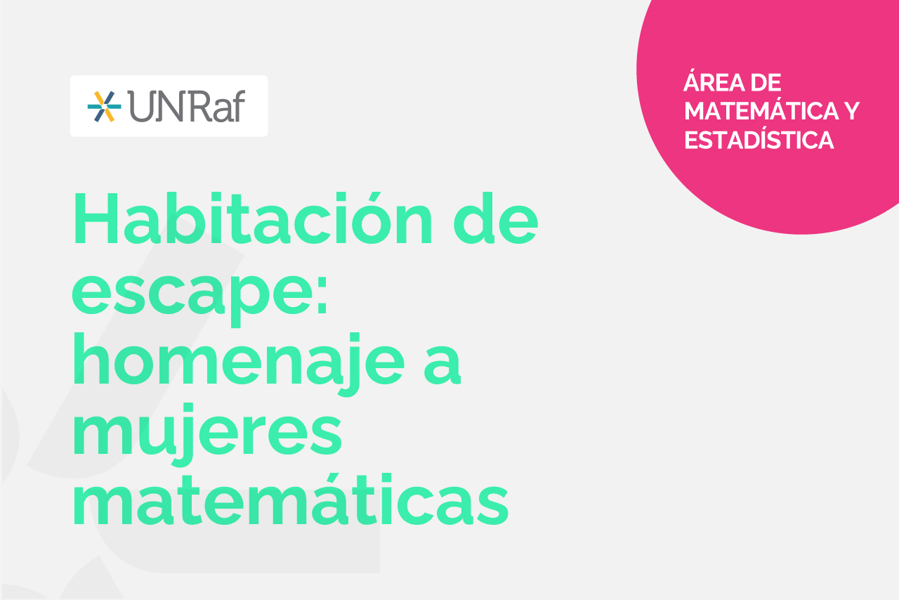 Habitación de Escape: Homenaje a Mujeres Matemáticas